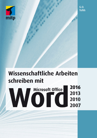 Wissenschaftliche Arbeiten schreiben mit Microsoft Office Word