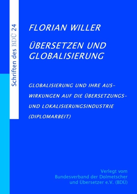 &Uuml;bersetzen und Globalisierung - Florian Willer