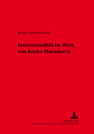 Intertextualitaet im Werk von Ranko Marinković