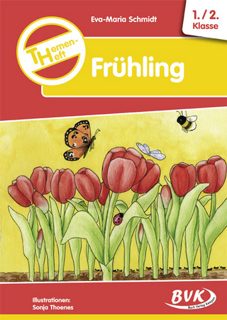 Themenheft Frühling 1./2. Klasse