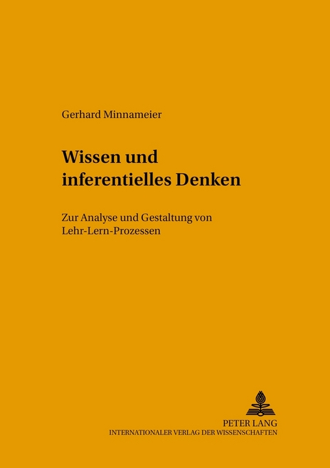 Wissen und inferentielles Denken - Gerhard Minnameier