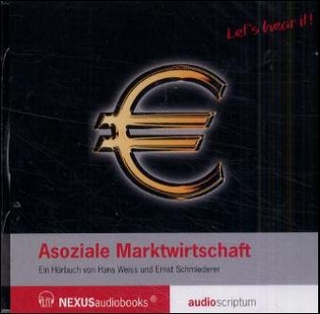 Asoziale Marktwirtschaft