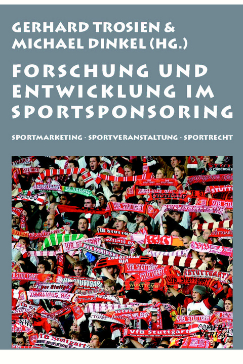 Forschung und Entwicklung im Sportsponsoring - 