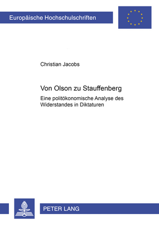 Von Olson zu Stauffenberg