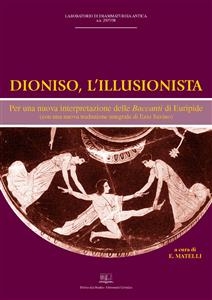 Dioniso, l'illusionista