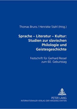 Sprache – Literatur – Kultur: Studien zur slavischen Philologie und Geistesgeschichte
