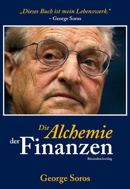 Die Alchemie der Finanzen - George Soros