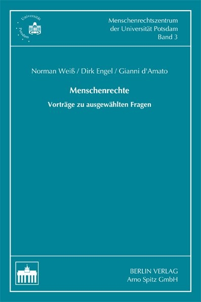 Menschenrechte - Norman Weiss, Dirk Engel, Gianni D'Amato
