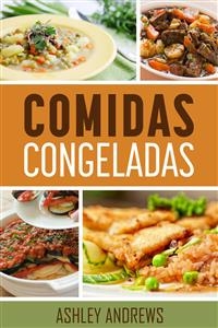 Comidas congeladas -  Ashley Andrews