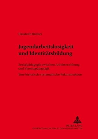 Jugendarbeitslosigkeit und Identitätsbildung