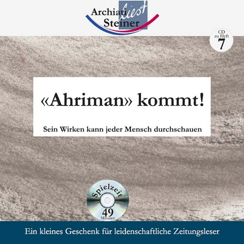 &laquo;Ahriman&raquo; kommt! - Rudolf Steiner