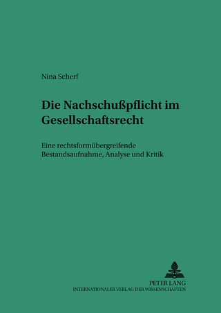 Die Nachschußpflicht im Gesellschaftsrecht