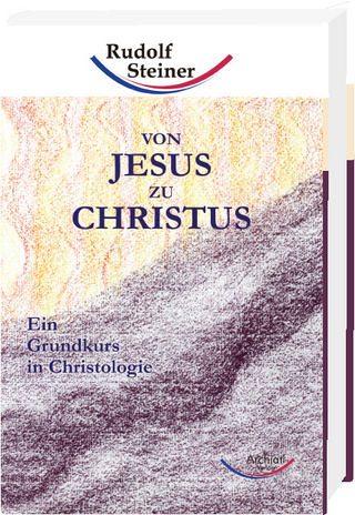 Von Jesus zu Christus