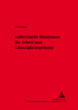 Individuelle Bündnisse für Arbeit und Günstigkeitsprinzip
