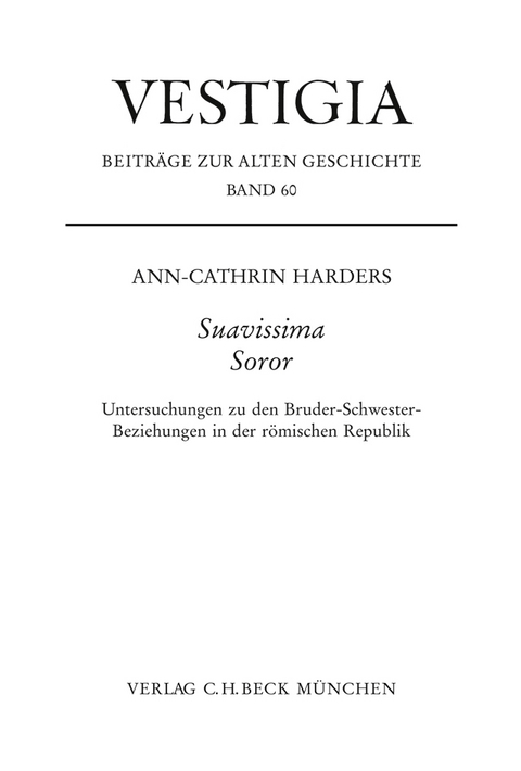 Vestigia / Suavissima Soror - Ann-Cathrin Harders