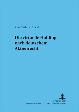 Die virtuelle Holding nach deutschem Aktienrecht