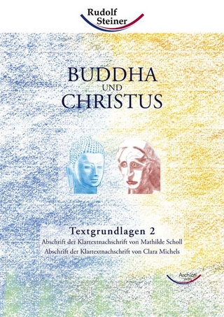 Buddha und Christus - Textgrundlagen 2