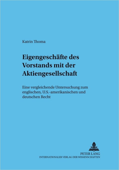 Eigengesch&auml;fte des Vorstands mit der Aktiengesellschaft - Katrin Thoma