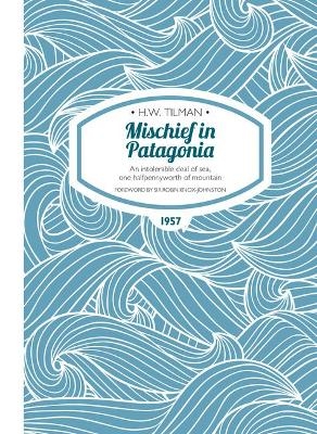 Mischief in Patagonia Paperback