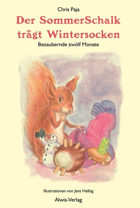 Der SommerSchalk tr&auml;gt Wintersocken - Chris Paja