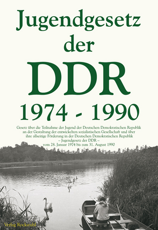 Das Jugendgesetz der DDR 1974-1990