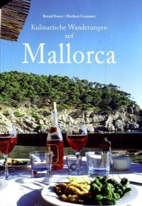 Kulinarische Wanderungen auf Mallorca