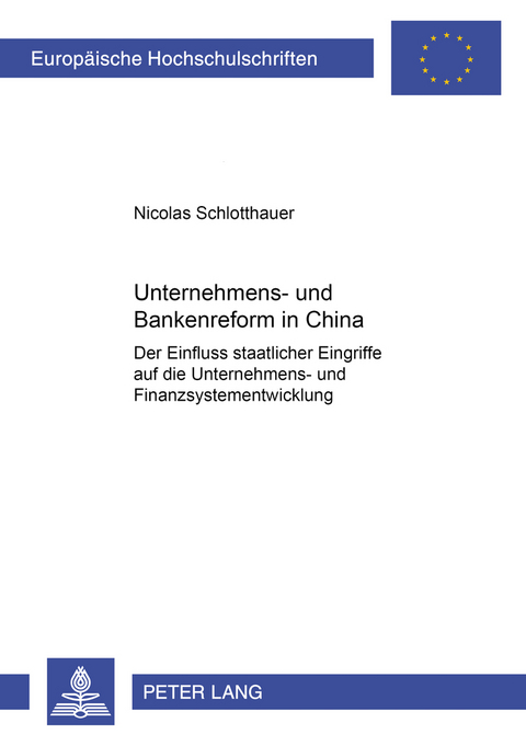 Unternehmens- und Bankenreform in China - Nicolas Schlotthauer