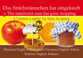 Das Strichmännchen hat eingekauft. Deutsch - Englisch - Italienisch