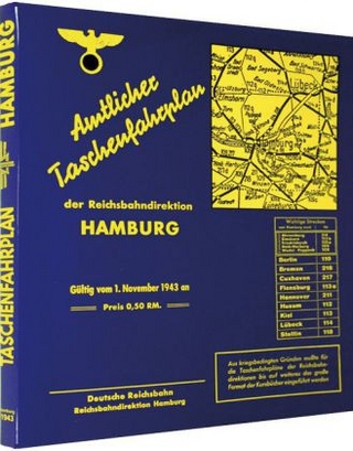 Amtlicher Taschenfahrplan Reichsbahndirektion Hamburg - Jahresfahrplan 1943/1944