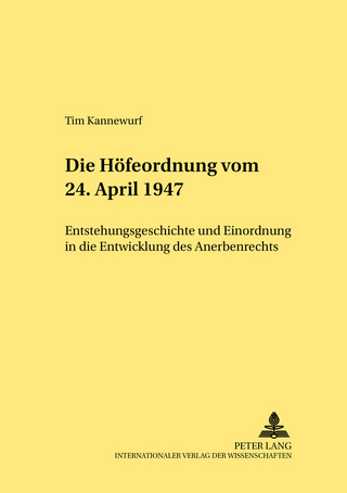 Die Hoefeordnung vom 24. April 1947