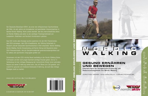 Nordic Walking. Gesund Ern&auml;hren und Bewegen - Dorothea Hiemer, Nina Kraudzun, Carmen Schindler