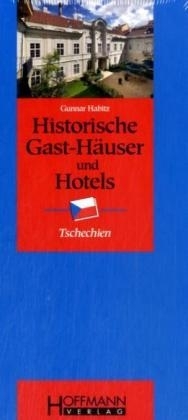 Historische Gast-Häuser und Hotels Tschechien