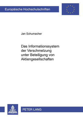 Das Informationssystem der Verschmelzung unter Beteiligung von Aktiengesellschaften