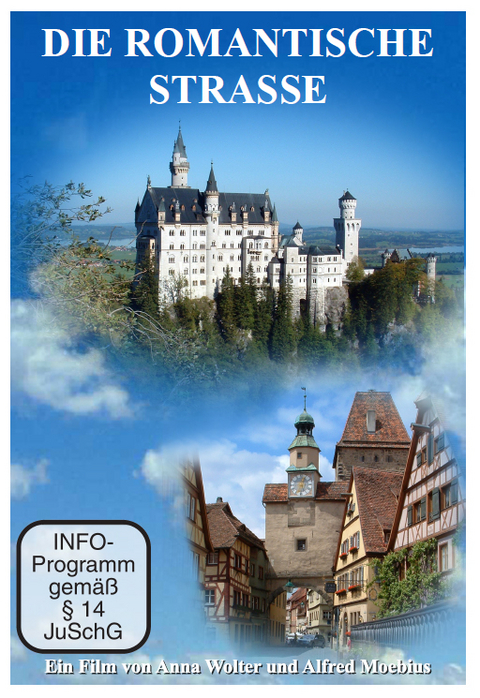 Die Romantische Stra&szlig;e - Anna Wolter, Alfred Moebius