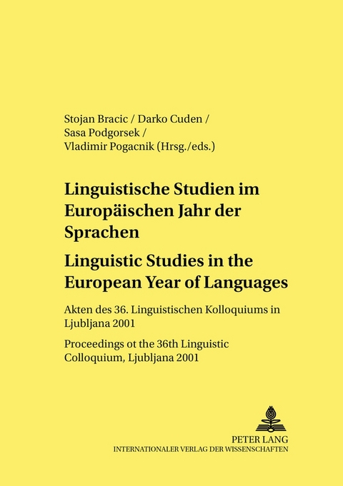 Linguistische Studien im Europ&auml;ischen Jahr der Sprachen / Linguistic Studies in the European Year of Languages - 