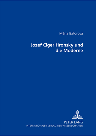 Jozef Cíger Hronský und die Moderne