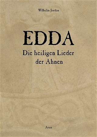 Die Edda - Wilhelm Jordan