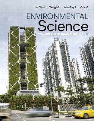 Environmental Science - Richard Wright, Dorothy Boorse