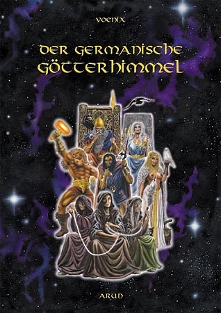 Der germanische G&ouml;tterhimmel -  Voenix