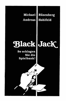 Black Jack. So schlagen Sie die Spielbank!
