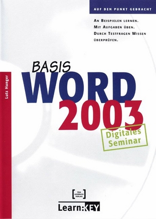 Word 2003 Basis - Lernprogramm/Digitales Seminar