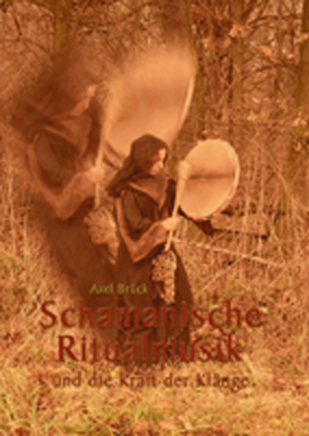 Schamanische Ritualmusik