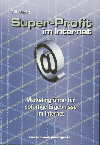 Super-Profit im Internet