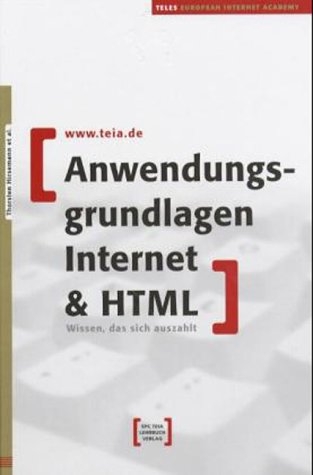Anwendungsgrundlagen Internet & HTML
