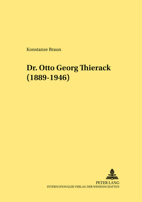Dr. Otto Georg Thierack- (1889-1946) - Konstanze Beissert