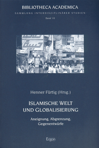 Islamische Welt und Globalisierung
