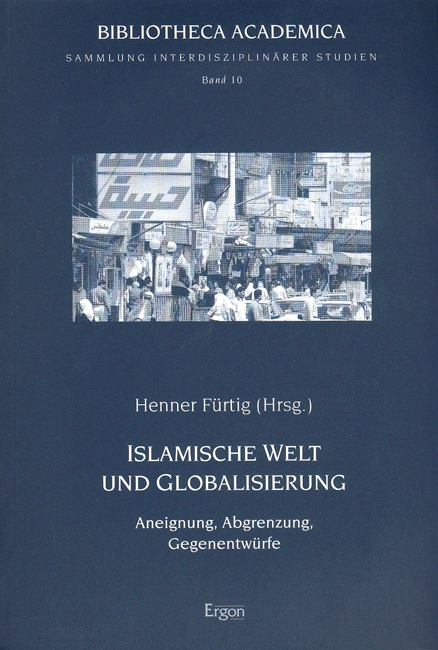 Islamische Welt und Globalisierung - 