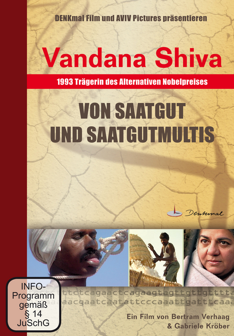 Vandana Shiva - Von Saatgut und Saatgutmultis - Bertram Verhaag
