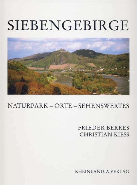 Siebengebirge - Frieder Berres