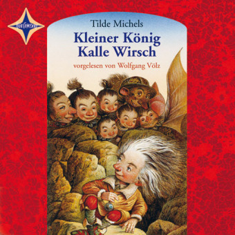 Kleiner K&ouml;nig Kalle Wirsch - Tilde Michels
